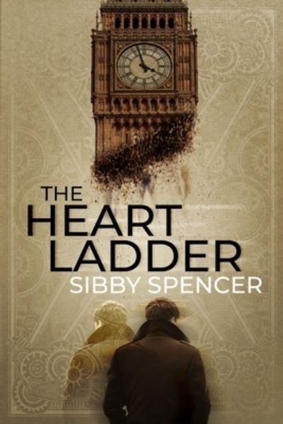 Cover for Sibby Spencer · The Heart Ladder (Paperback Book) (2021)