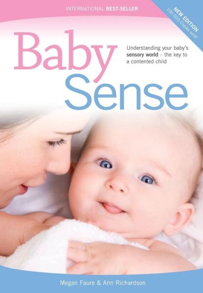 Cover for Ann Richardson · Baby Sense: Understanding Your Baby's Sensory World - the Key to a Contented Child (Paperback Book) [2 Revised edition] (2010)