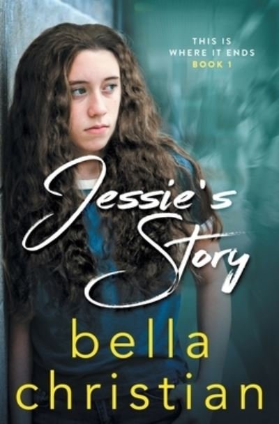 Cover for Bella Christian · Jessie's Story (Taschenbuch) (2020)