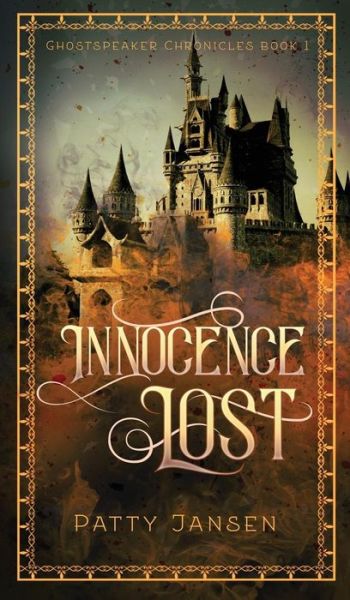 Cover for Patty Jansen · Innocence Lost (Ghostspeaker Chronicles) (Bok) (2018)