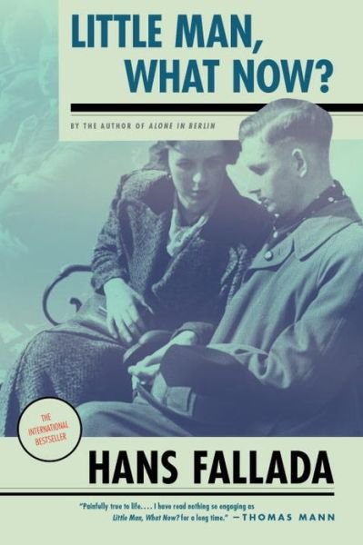 Cover for Hans Fallada · Little Man, What Now? (Paperback Bog) (2009)