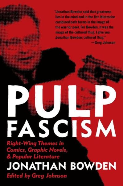 Cover for Jonathan Et Bowden · Pulp Fascism (Paperback Book) (2013)