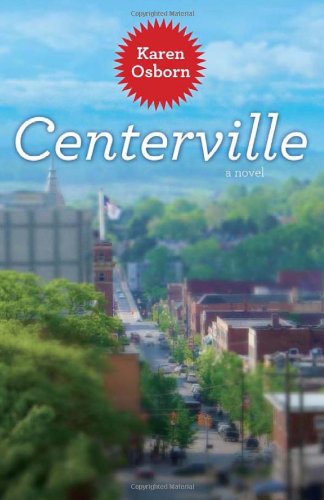 Cover for Karen Osborn · Centerville (Paperback Book) [1st edition] (2012)