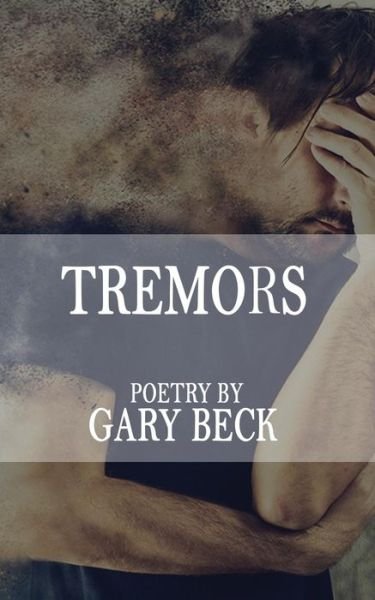 Cover for Gary Beck · Tremors (Pocketbok) (2017)