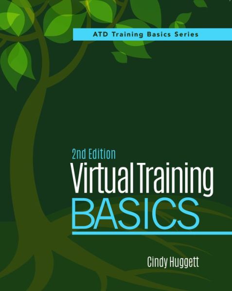 Cover for Cindy Huggett · Virtual Training Basics, 2nd Edition (Paperback Book) [2 Revised edition] (2018)