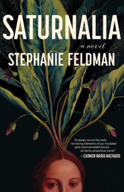 Cover for Unnamed Press · Saturnalia (Hardcover bog) (2022)