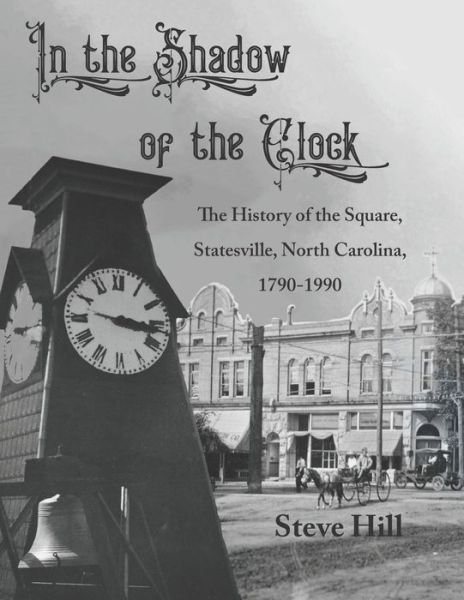 In the Shadow of the Clock - Steve Hill - Libros - Redhawk Publications - 9781952485640 - 15 de junio de 2022