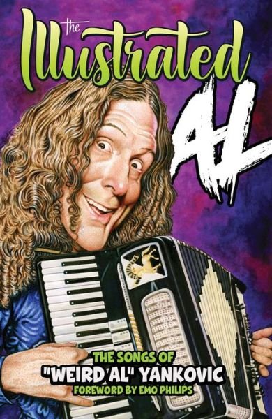 Cover for Weird Al Yankovic · THE ILLUSTRATED AL: The Songs of &quot;Weird Al&quot; Yankovic (Gebundenes Buch) (2023)