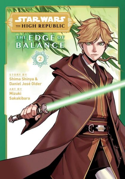 Cover for Shima Shinya · Star Wars: The High Republic: The Edge of Balance, Vol. 2 - Star Wars: The High Republic: The Edge of Balance (Paperback Book) (2022)