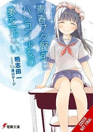 Cover for Hajime Kamoshida · Rascal Does Not Dream of Hatsukoi Shoujo (light novel) (Pocketbok) (2022)