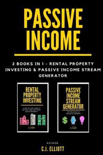 Cover for C J Elliott · Passive Income (Paperback Book) (2017)