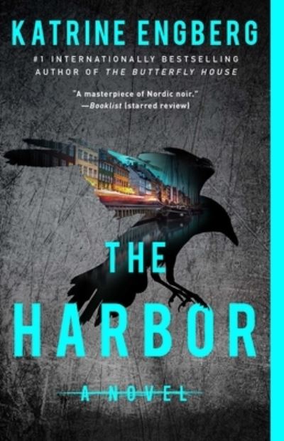 Cover for Katrine Engberg · The Harbor (Pocketbok) (2022)