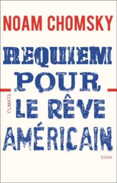 Cover for Noam Chomsky · Requiem pour le reve americain (Paperback Book) (2017)