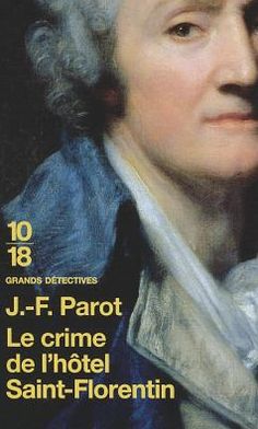 Cover for Jean-francois Parot · Crime De L Hotel St Florentin (Paperback Book) [French, Grands Detectives edition] (2010)