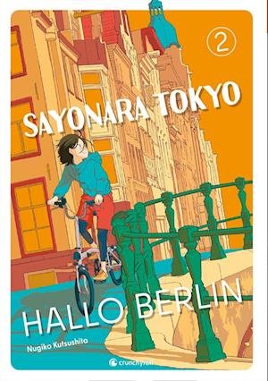 Cover for Kutsushita Nugiko · Sayonara Tokyo, Hallo Berlin  Band 2 (Finale) (Buch) (2023)