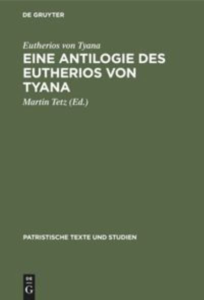 Cover for Eutherios Von Tyana · Antilogie des Eutherios von Tyana (Bog) (1964)