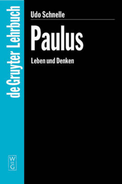 Cover for Udo Schnelle · Paulus - de Gruyter Lehrbuch (Hardcover Book) [German edition] (2003)