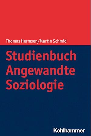 Cover for Thomas Hermsen · Studienbuch Angewandte Soziologie (Book) (2023)