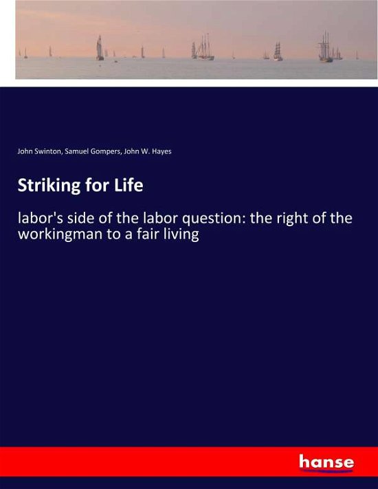 Cover for Swinton · Striking for Life (Book) (2020)