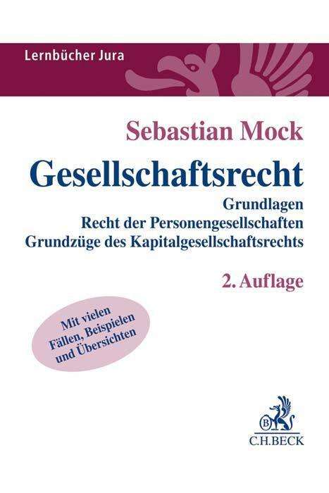 Gesellschaftsrecht - Mock - Książki -  - 9783406737640 - 