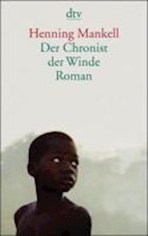 Cover for Henning Mankell · Dtv Tb.12964 Mankell.chronist Der Winde (Book)