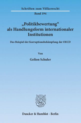 "Politikbewertung" als Handlung - Schuler - Książki -  - 9783428137640 - 18 stycznia 2012