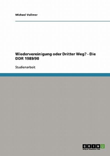 Cover for Vollmer · Wiedervereinigung oder Dritter (Book) [German edition] (2013)