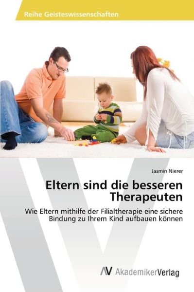 Cover for Nierer · Eltern sind die besseren Therape (Book) (2012)