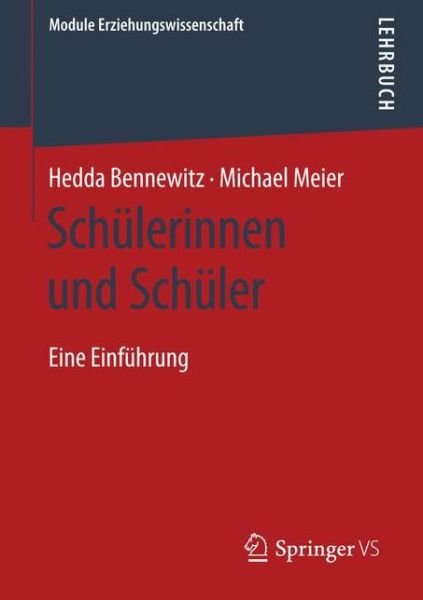 Cover for Hedda Bennewitz · Schulerinnen und Schuler: Eine Einfuhrung - Module Erziehungswissenschaft (Paperback Book) (2024)