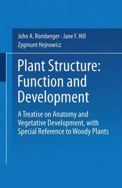 Cover for Romberger · Plant Structure: Function and (Bog) [Softcover Reprint of the Original 1st Ed. 1993 edition] (2013)