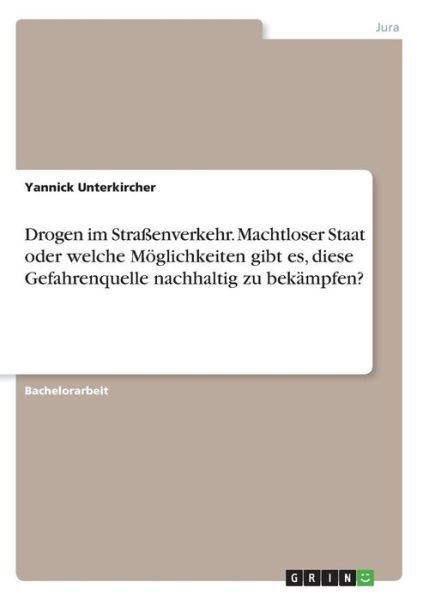 Cover for Unterkircher · Drogen im Straßenverkehr. (Bog)