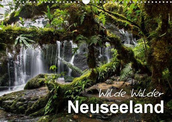 Cover for Böhme · Neuseeland - Wilde Wälder (Wandka (Bok)