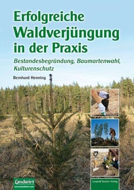 Cover for Henning · Erfolgreiche Waldverjüngung (Bok)