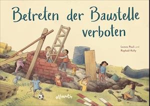 Cover for Lorenz Pauli · Betreten Der Baustelle Verboten (Buch)