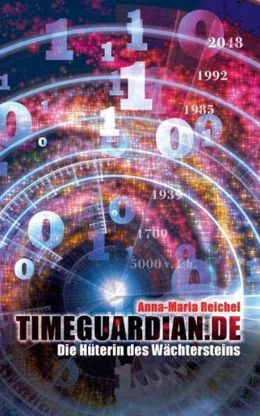 Cover for Reichel · Timeguardian.de (Bok) (2019)