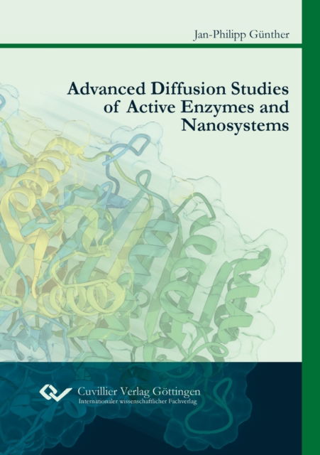 Cover for Jan-Philipp Günther · Advanced Diffusion Studies of Active Enzymes and Nanosystems (Paperback Book) (2021)