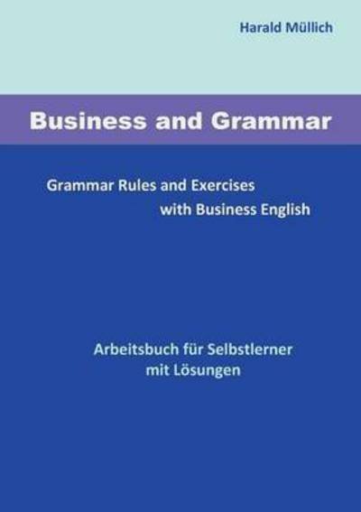 Cover for Müllich · Business and Grammar (Book) (2017)