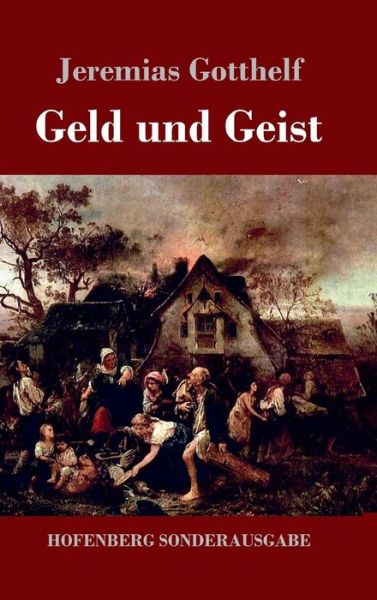 Cover for Gotthelf · Geld und Geist (Book) (2017)