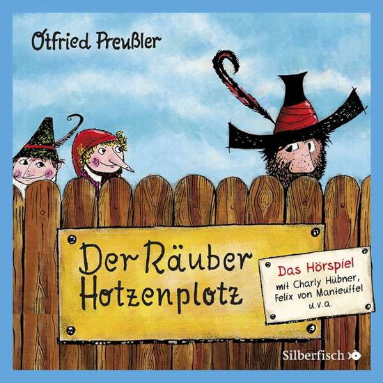 CD Der Räuber Hotzenplotz - Das Hörspiel - Otfried Preußler - Musik - Silberfisch bei HÃ¶rbuch Hamburg HHV Gmb - 9783745601640 - 15. maj 2020