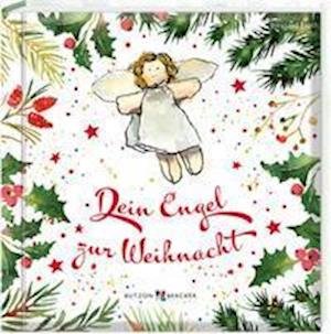 Dein Engel zur Weihnacht - Irmgard Erath - Books - Butzon U. Bercker GmbH - 9783766628640 - September 22, 2021
