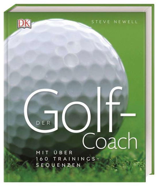 Cover for Newell · Der Golf-Coach (Book)