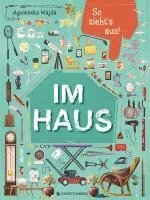 Cover for Agnieszka Wajda · So sieht's aus! Im Haus (Book) (2025)