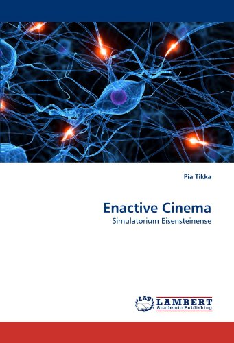 Cover for Pia Tikka · Enactive Cinema: Simulatorium Eisensteinense (Paperback Book) (2010)