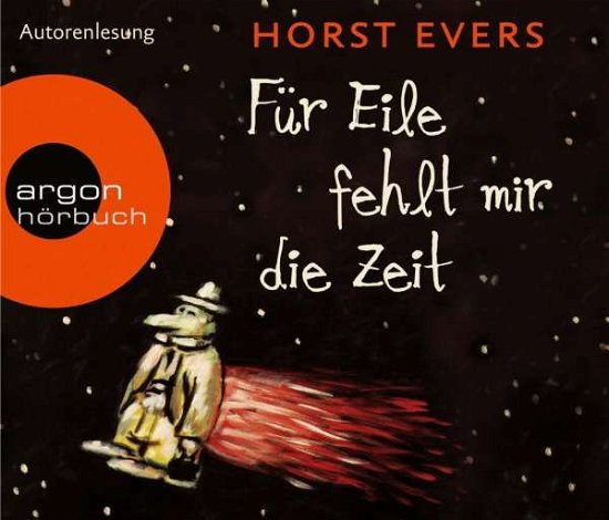 Evers · Für Eile fehlt mir d.Zeit. (Bog) (2015)