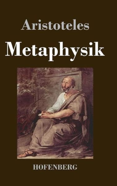 Cover for Aristotle · Metaphysik (Hardcover Book) (2016)