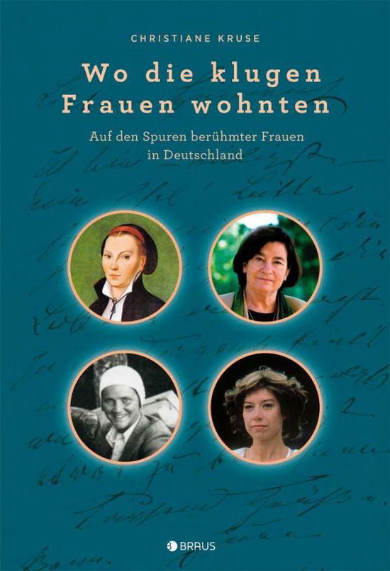 Wo die klugen Frauen wohnten - Kruse - Books -  - 9783862281640 - 