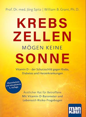 Cover for Jörg Spitz · Krebszellen mögen keine Sonne (Book) (2025)