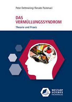 Cover for Peter Dettmering · Das Vermüllungssyndrom (Paperback Book) (2018)