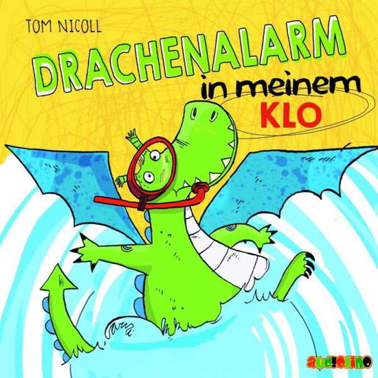 Cover for Tom Nicoll · CD Drachenalarm in meinem Klo (CD)