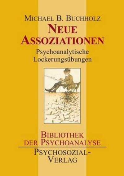 Cover for Michael B Buchholz · Neue Assoziationen (Taschenbuch) (2003)